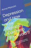 Depression and how your dreams can help you avoid it