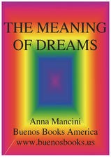 The Meaning of Dreams