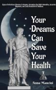 Your dreams save your health